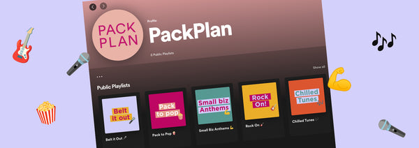Have a Packaging Party with our Spotify Playlists